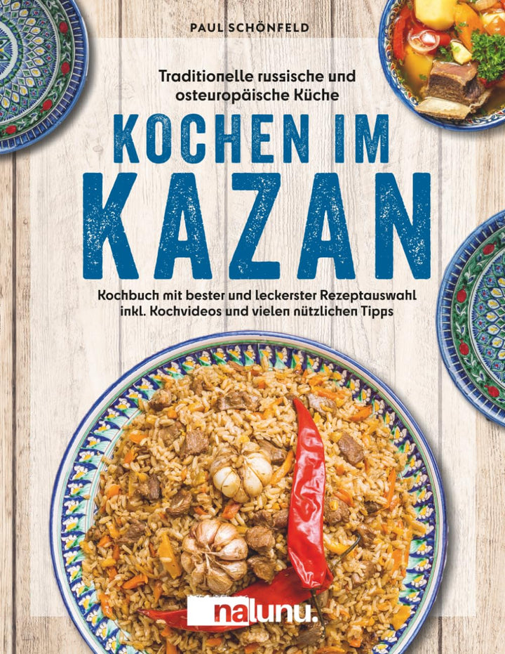 Kochen im Kazan – Handsigniertes Kochbuch mit Rezepten & Videos